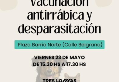 🐱🐶 Nueva jornada de vacunación antirrábica y desparasitación.