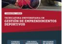 ¡Nueva carrera universitaria en el distrito! TECNICATURA UNIVERSITARIA EN GESTIÓN DE EMPRENDIMIENTOS DEPORTIVOS