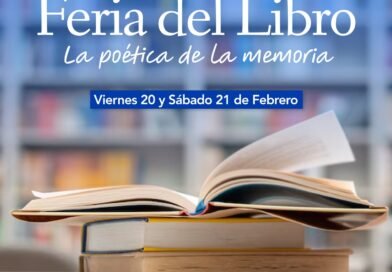 COMIENZA LA FERIA DEL LIBRO “LA POÉTICA DE LA MEMORIA”