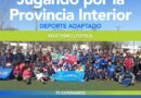 🏃‍♀️ “JUGANDO POR LA PROVINCIA INTERIOR” EN SALLIQUELÓ