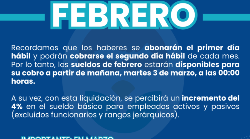 💰📢 PAGO DE SALARIOS CON 4% DE AUMENTO – FEBRERO