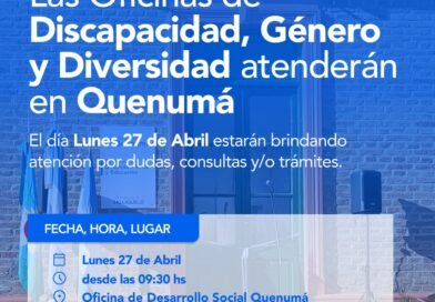 Las Oficinas de Discapacidad, Género y Diversidad estarán brindando atención en Quenumá