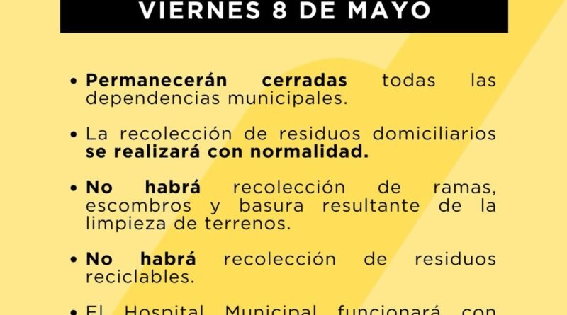 🟡 El próximo viernes 8 de mayo será feriado en el distrito por las Fiestas Patronales.