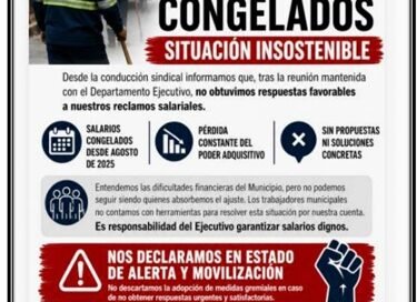 COMUNICADO A LAS Y LOS AFILIADOS MUNICIPALES: SALARIOS CONGELADOS  SITUACIÓN INSOSTENIBLE