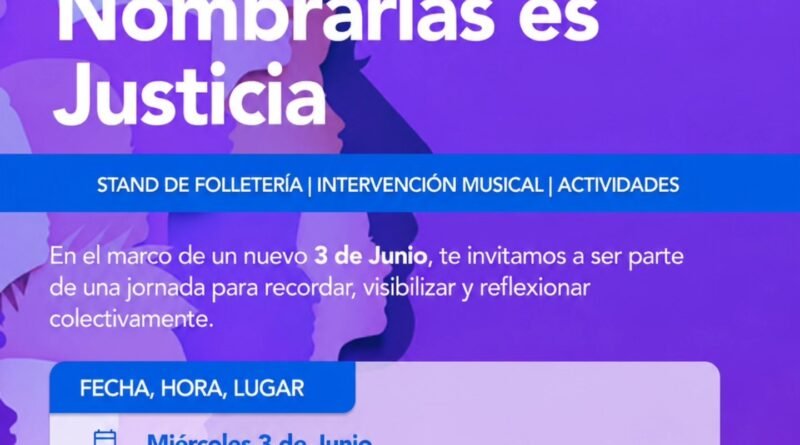💜 NI UNA MENOS: NOMBRARLAS ES JUSTICIA