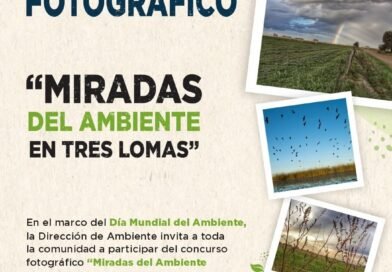 📸🌱 CONCURSO FOTOGRÁFICO «MIRADAS DEL AMBIENTE EN TRES LOMAS» 🌱📸