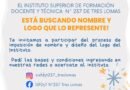 Buscamos nombre y logo para el Instituto Superior de Formación Docente y Técnica N.º 237.