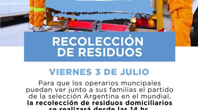 🙌🇦🇷 La recolección de residuos domiciliarios este viernes 3 de julio se realizará desde las 14 hs.