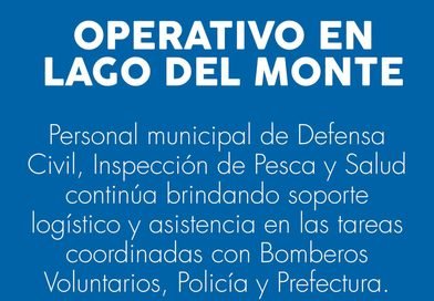 SINIESTRO EN LAGO DEL MONTE: OPERATIVO DE BÚSQUEDA Y ASISTENCIA